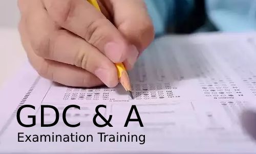 GDC & A and CHM Examination Training